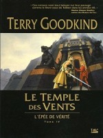 Temple Du Vent (le) de Goodkind/terry chez Bragelonne