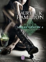Merry Gentry - 4 - Les Assauts De La Nuit de Hamilton Laurell K. chez J'ai Lu