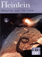 Revolte Sur La Lune de Heinlein Robert chez Gallimard