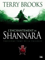 Enchantement De Shannara (l') de Brooks/terry chez Bragelonne