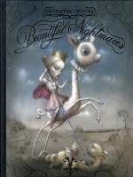 Beautiful Nightmares de Ceccoli-n chez Soleil