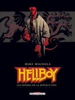 Hellboy T01 Les Germes De La Destruction de Mignola-m chez Delcourt