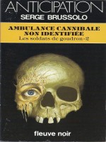 Ambulance Cannibale Non IdentifiÉe de Brussolo chez Fleuve Noir
