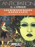 Les Echafaudages D' Epouvante - Arnaud J-g (Fleuve Noir)