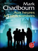 Aux Heures Les Plus Sombres (l'age De Chaos, Tome 2) de Chadbourn-m chez Lgf