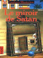 Le Miroir De Satan de Masterton chez Presses Pocket