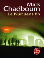 La Nuit Sans Fin (l'age Du Chaos, Tome 1) de Chadbourn-m chez Lgf