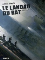 Landau Du Rat (le) de Barberi Jacques chez Volte
