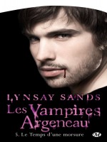 Les Vampires Argeneau, T5 : Le Temps D'une Morsure de Sands/lynsay chez Milady
