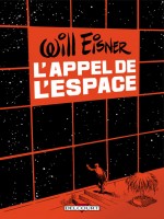 Appel De L'espace de Eisner-w chez Delcourt