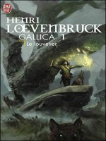 Gallica - 1 - Le Louvetier de Loevenbruck Henri chez J'ai Lu