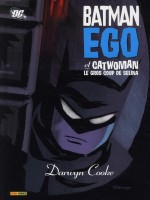Batman Ego de Cooke-d chez Panini