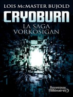 Cryoburn - La Saga Vorkosigan de Mcmaster Bujold Lois chez J'ai Lu
