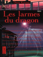 Les Larmes Du Dragon de Koontz chez Pocket