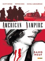 American Vampire T01 de Snyder King Albuquer chez Panini