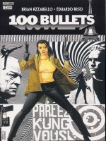 100 Bullets T03 Parlez Kung Vous de Azzarello-b chez Panini