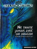 Ne Traite Jamais Avec Un Dragon de Charrette/robert N chez Black Book
