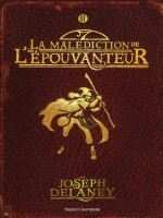 Malediction De L'epouvanteur T2 de Delaney Joseph chez Bayard Jeunesse