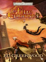 Elminster, T5 : La Fille D'elminster de Greenwood/ed chez Milady