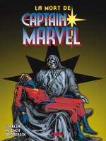 La Mort De Captain Marvel de Engleheart Moench Br chez Panini