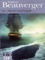 Le Dechronologue de Beauverger Step chez Gallimard