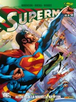 Superman La Nouvelle Krypton T02 de Robinson Rucka Woods chez Panini