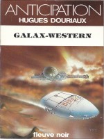 Galax-western de Douriaux chez Fleuve Noir