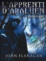 L'apprenti D'araluen - Tome 5 - Le Sorcier Du Nord de Flanagan-j chez Hachette