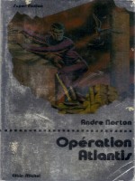 Operation Atlantis de Norton chez Albin Michel