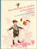 Peter Pan Dans Les Jardins De Kensington de Barrie James Matthew chez Omnibus