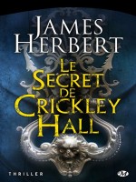 Le Secret De Crickley Hall de Herbert/james chez Milady