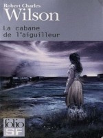 La Cabane De L'aiguilleur de Wilson Rob Char chez Gallimard