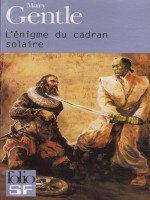 L'enigme Du Cadran Solaire de Gentle Mary chez Gallimard
