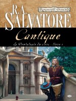 La Pentalogie Du Clerc, T1 : Cantique de Salvatore/r.a. chez Milady