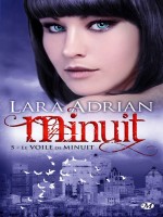 Minuit, T5 : Le Voile De Minuit de Adrian/lara chez Milady