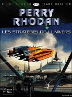 Perry Rhodan N270 Les Strateges De L'univers de Scheer K H chez Fleuve Noir