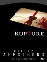 Femmes De L'autremonde, T6 : Rupture de Armstrong/kelley chez Milady