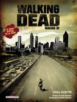 Walking Dead Making Of de Kirkman-r Adlard-c chez Delcourt