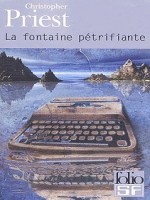 La Fontaine Petrifiante de Priest Christop chez Gallimard
