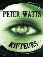 Rifteurs de Watts Peter chez Fleuve Noir