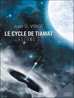 Cycle De Tiamat, Volume 1 (le) de Vinge/joan D. chez Mnemos