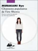 Chansons Populaires De L'ere Showa de Murakami/ryu chez Picquier