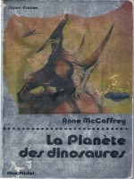 La Planete Des Dinosaures de Mccaffrey chez Albin Michel