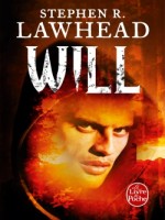 Will (le Roi Corbeau, Tome 2) de Lawhead-s.r chez Lgf