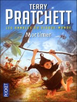 Les Annales Du Disque-monde T04 Mortimer - Pratchett Terry (Pocket)