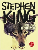 Juste Avant Le Crepuscule - King-s (Lgf)