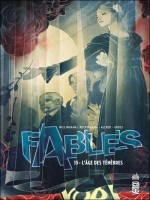 Vertigo Classiques T15 Fables T15 : L'age Des Tenebres - Willingham/buckingha (Urban Comics)