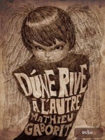 D'une Rive A L'autre - Gaborit/mathieu (Actusf)