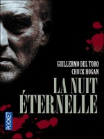 La Nuit Eternelle - Del Toro Guillermo (Pocket)