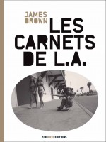 Les Carnets De L.a. - James Brown (13e Note)